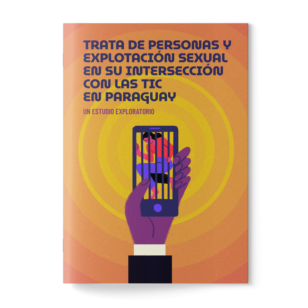 Tapa Trata de personas y explotación sexual en su intersección con las TIC en Paraguay